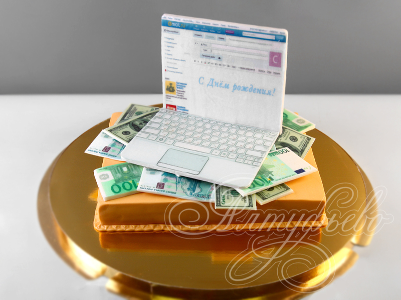 Торт Ноутбук с деньгами для шефа